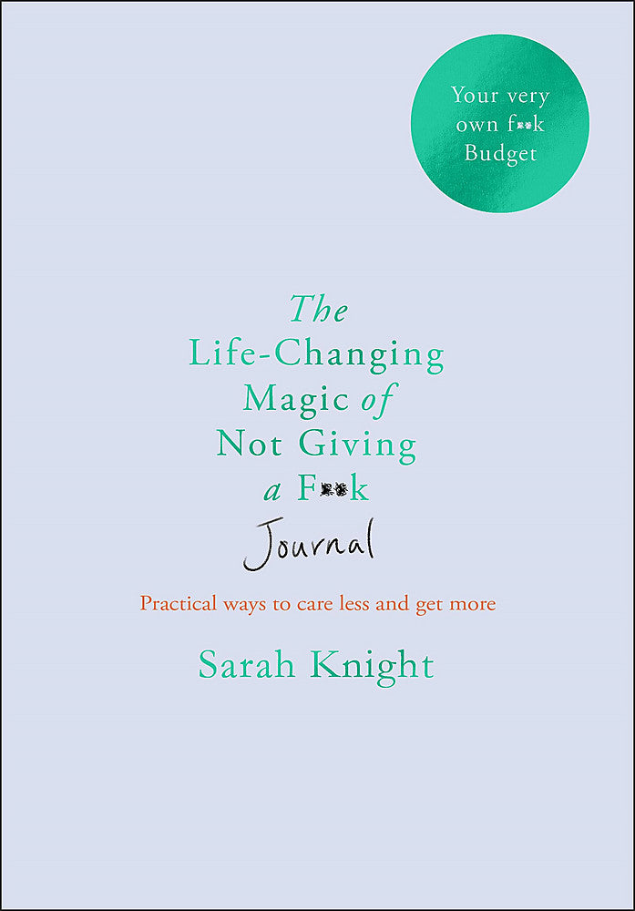 The Life-changing Magic of Not Giving a F**k Journal