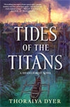 Tides of the Titans