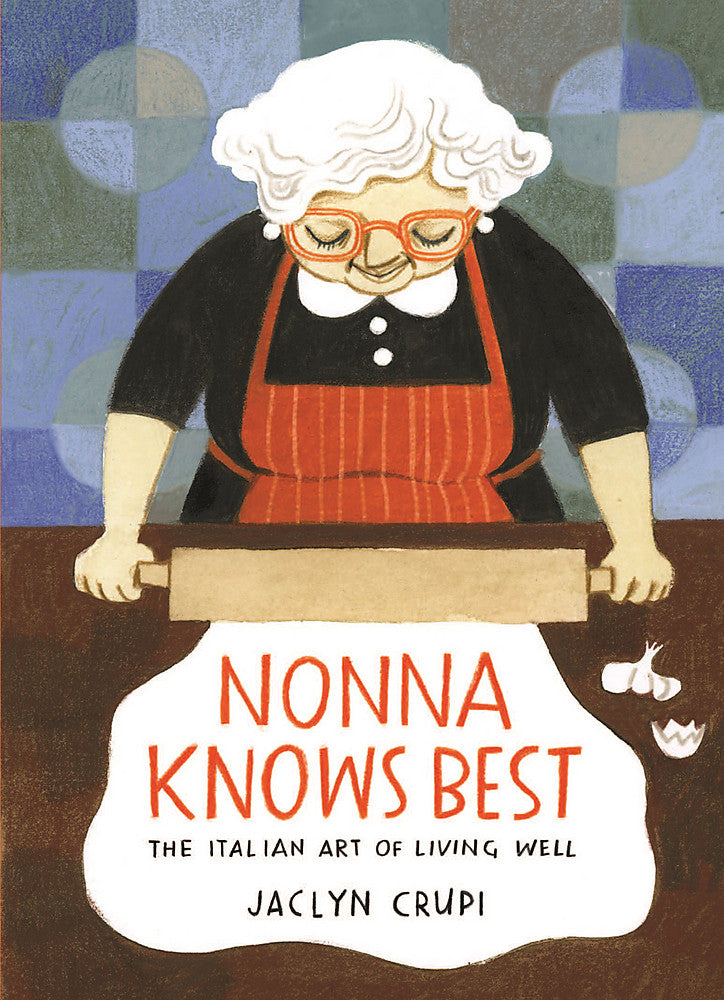 Nonna Knows Best