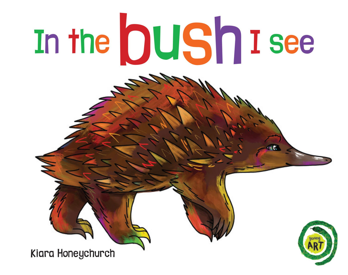 In the Bush I See
