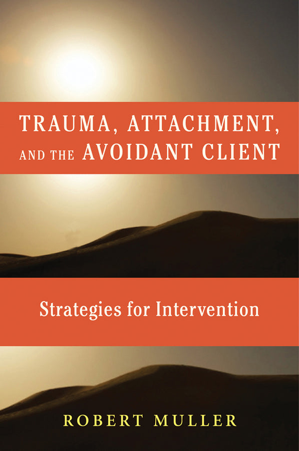 Trauma and the Avoidant Client