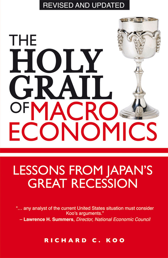 The Holy Grail of Macroeconomics