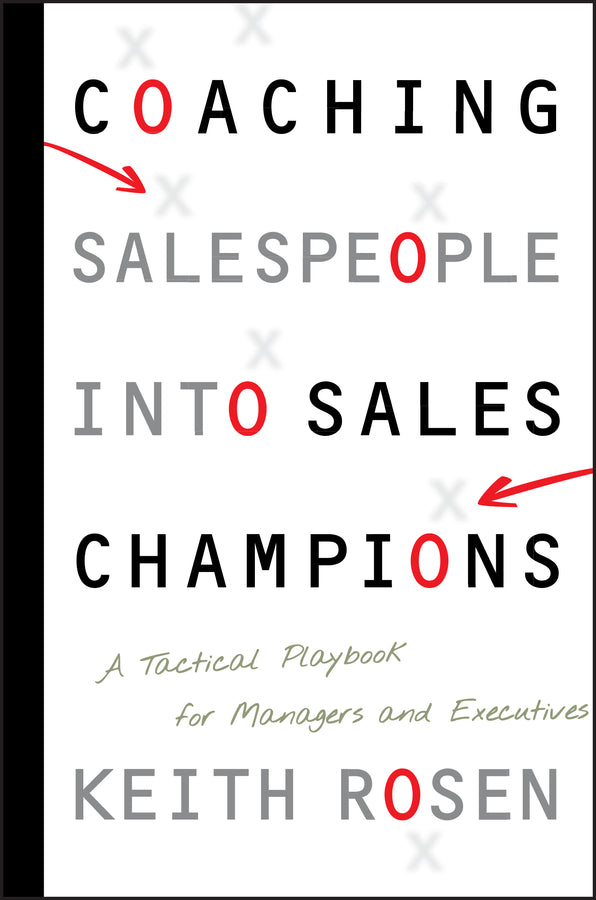 Coaching Salespeople into Sales Champions