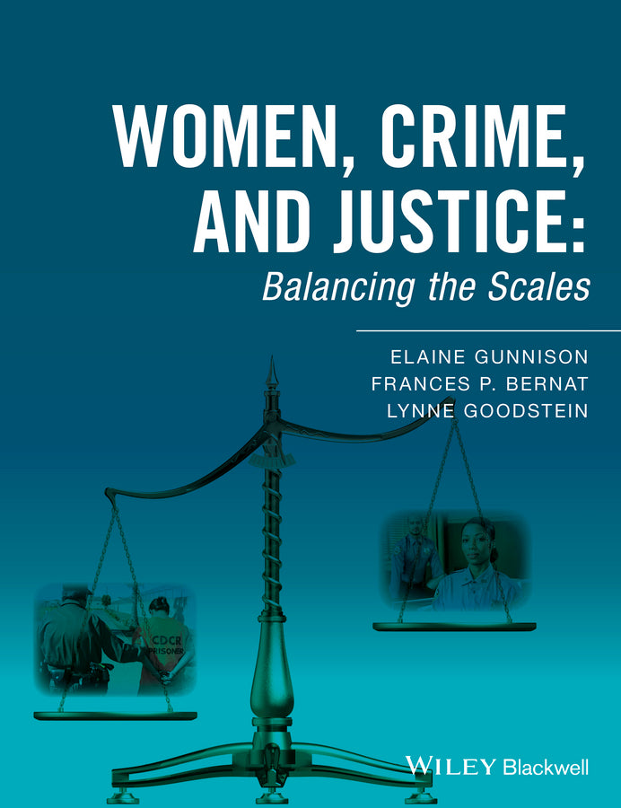 Women, Crime, and Justice