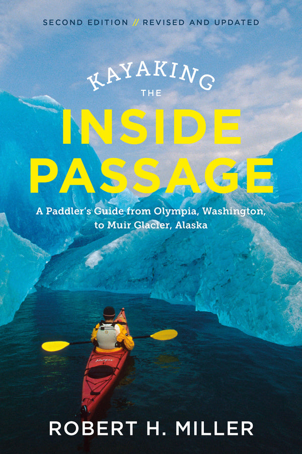 Kayaking The Inside Passage