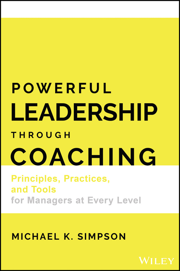 Powerful Leadership Through Coaching