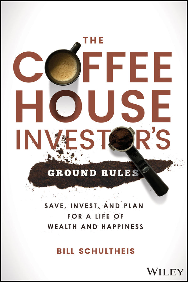 The Coffeehouse Investor's Ground Rules