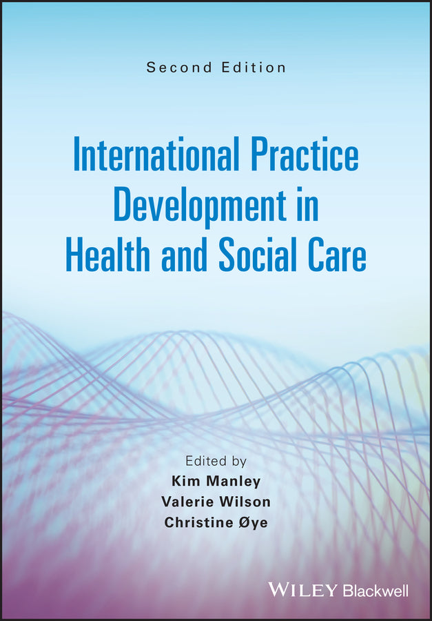 International Practice Development in Health and Social Care