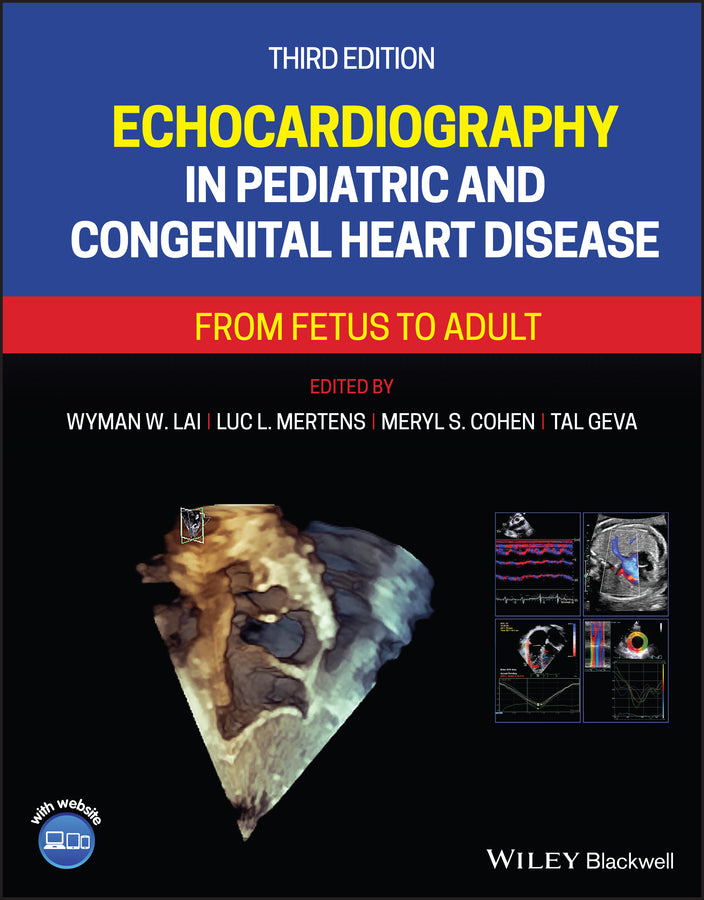 Echocardiography in Pediatric and Congenital Heart Disease