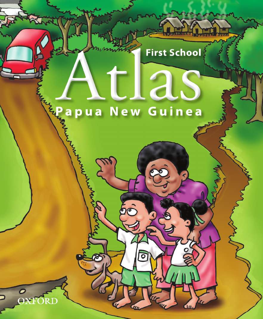Papua New Guinea First School Atlas