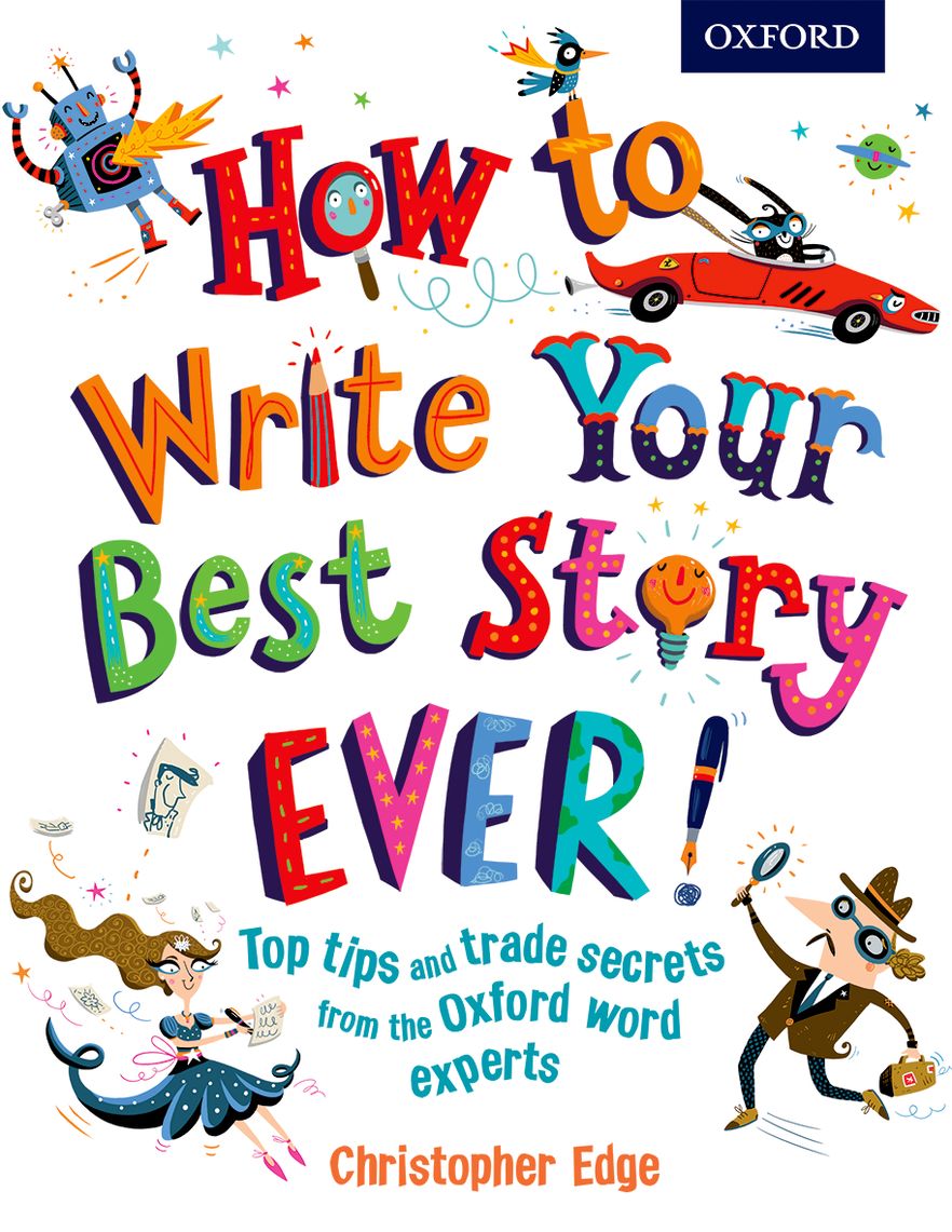 How to Write your Best Story Ever