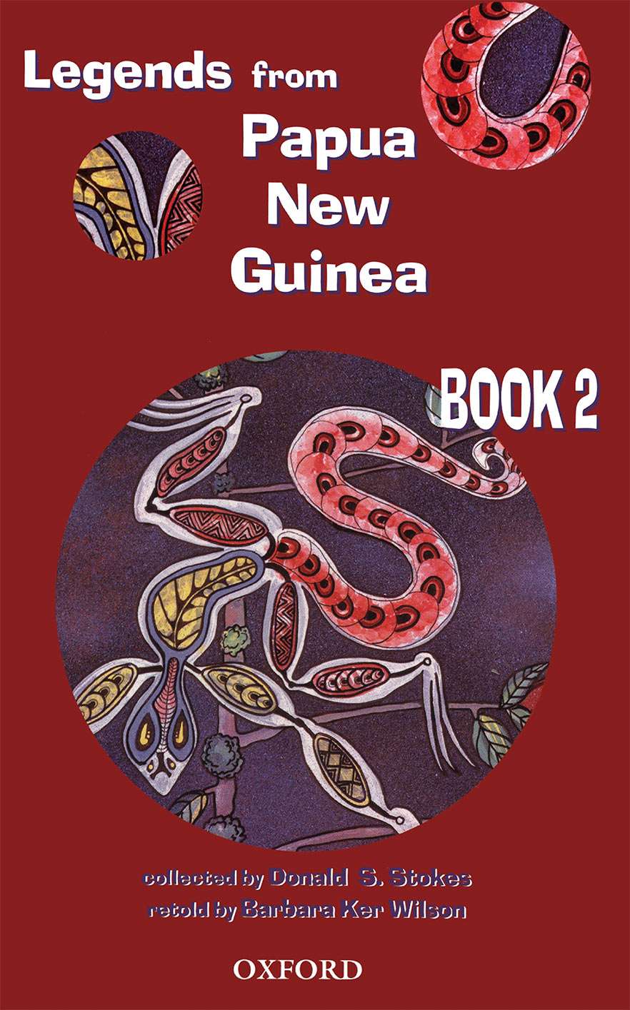 Legends From Papua New Guinea Book 2