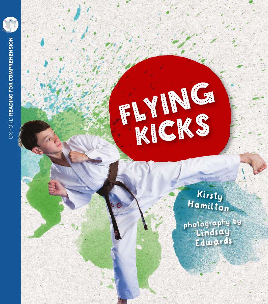 Flying Kicks: Oxford Level 8: Pack of 6