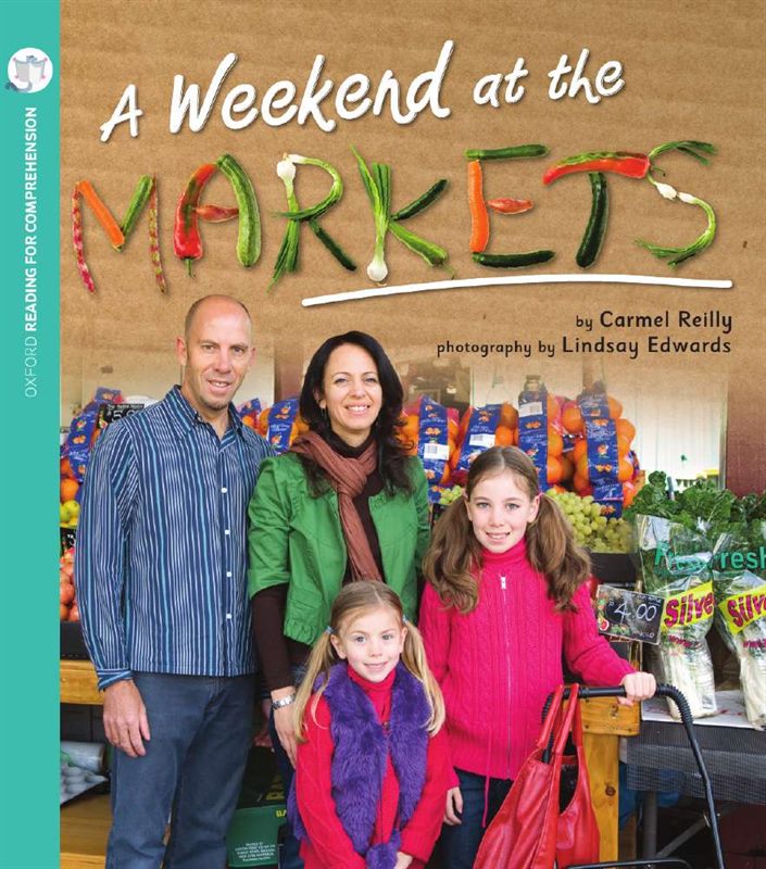 A Weekend at the Markets: Oxford Level 7: Pack of 6