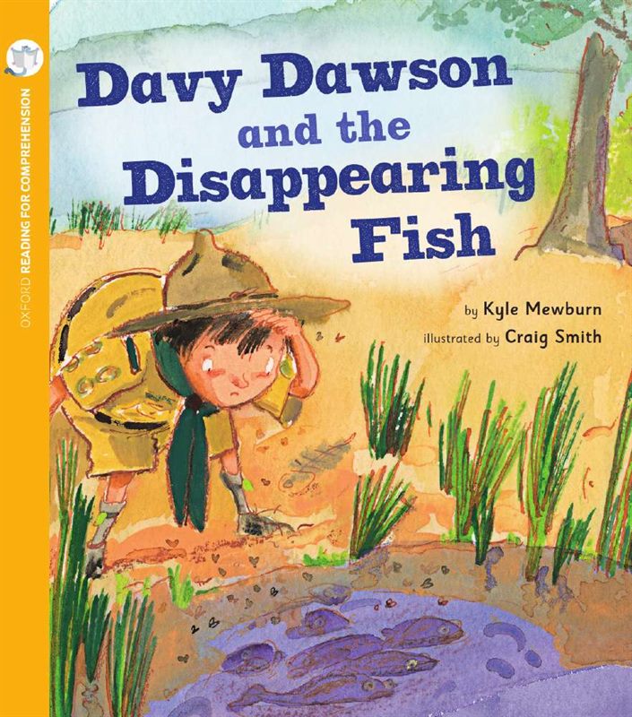 Davy Dawson & Disappearing Fish: Oxford Level 7: Pack of 6 + Comprehension Card
