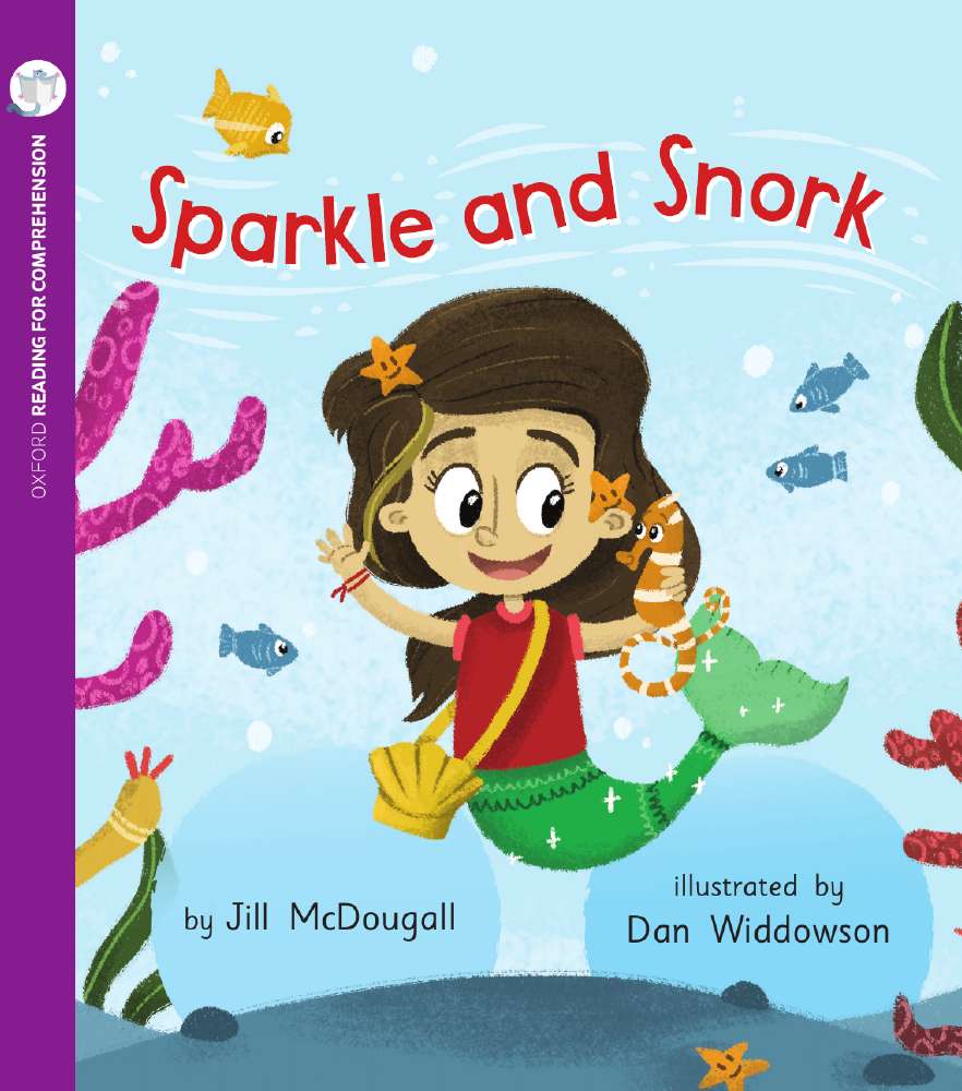 Sparkle and Snork: Oxford Level 4: Pack of 6