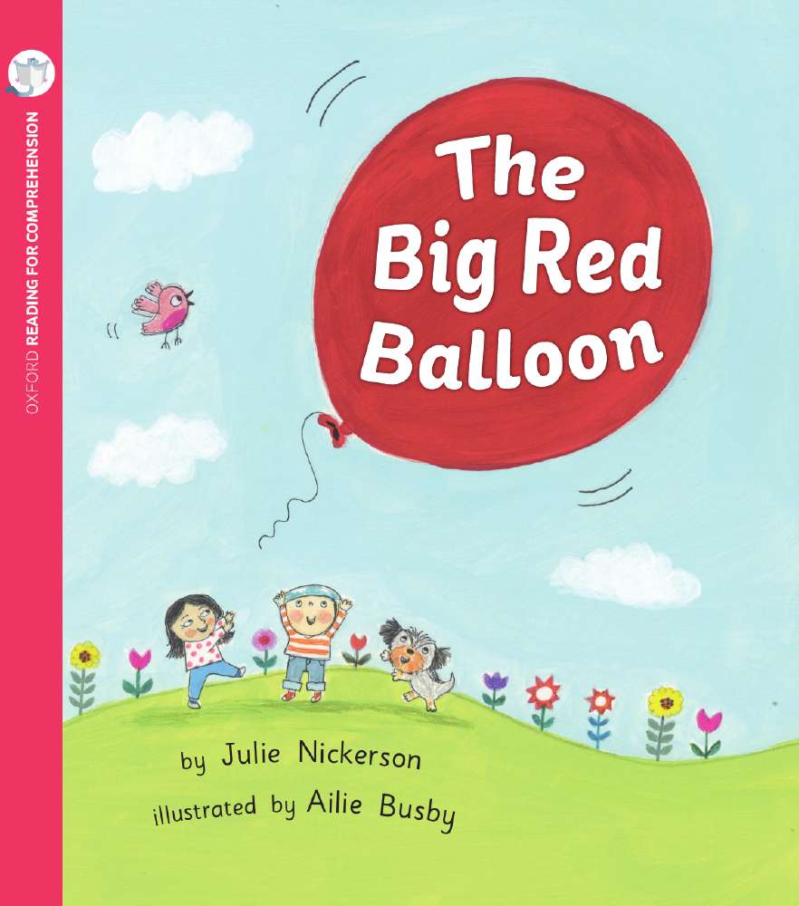 The Big Red Balloon: Oxford Level 3: Pack of 6