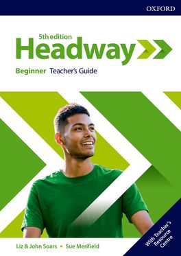 Headway Beginner Teacher's Book and Teacher Resource Centre Pack