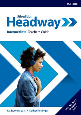 Headway Intermediate Teacher's Book and Teacher Resource Centre Pack