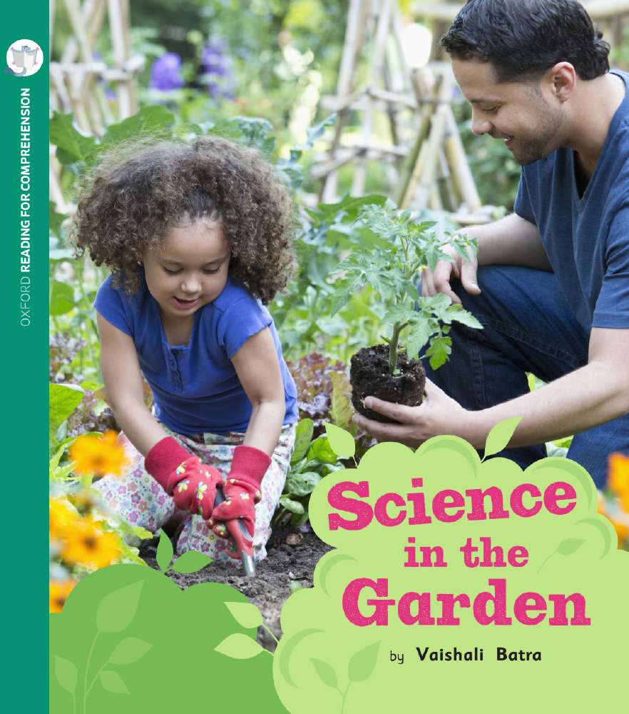 Science in the Garden: Oxford Level 10: Pack of 6