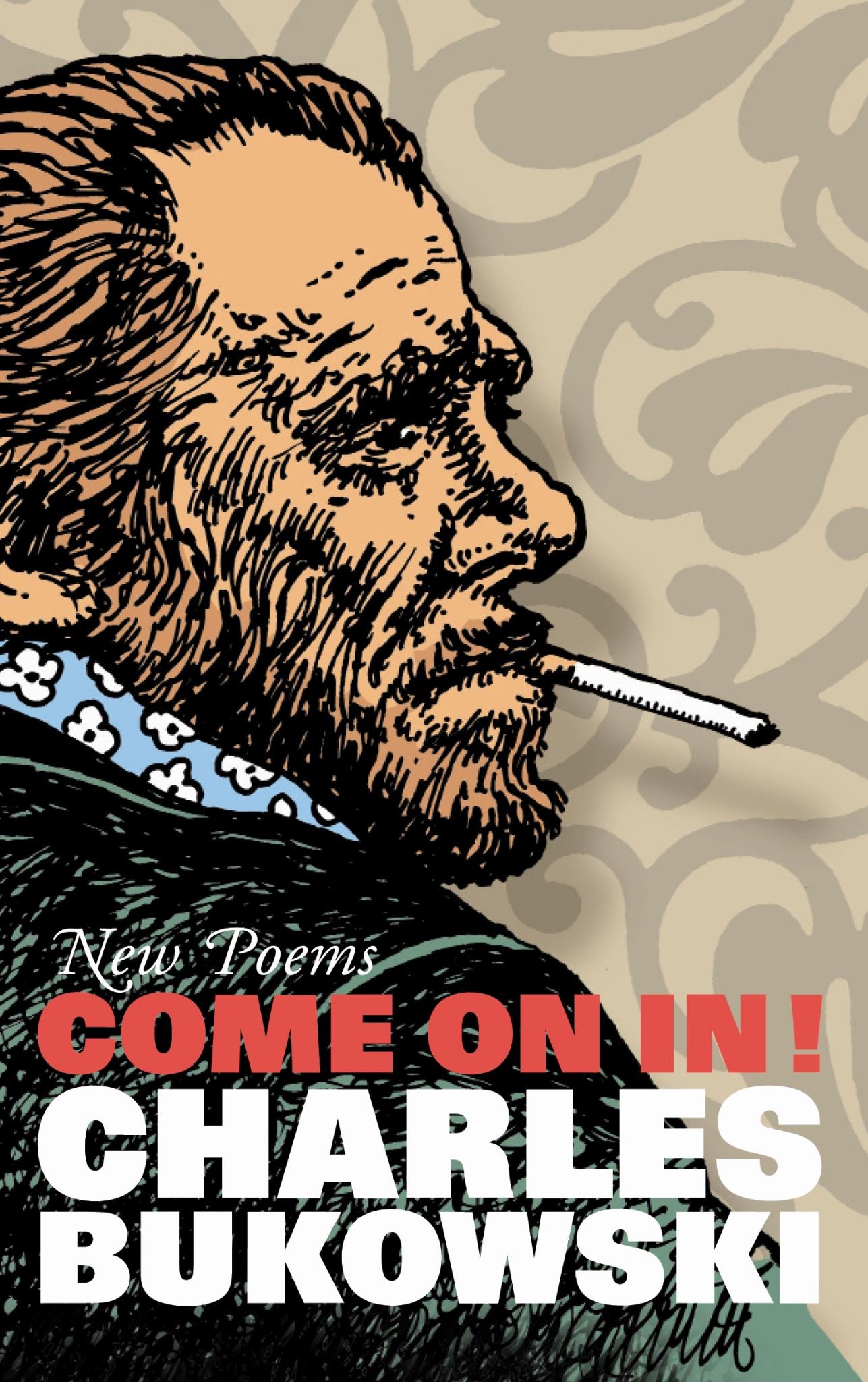 Come On In! New Poems