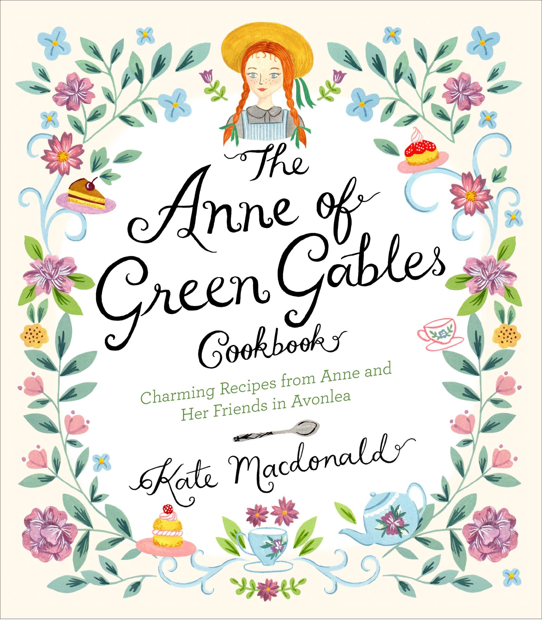 The Anne of Green Gables Cookbook