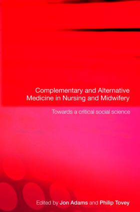 Complementary and Alternative Medicine in Nursing and Midwifery