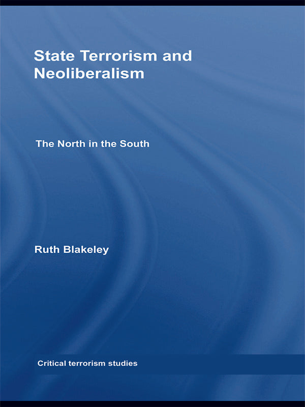 State Terrorism and Neoliberalism