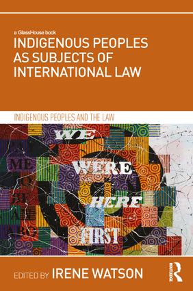 Indigenous Peoples as Subjects of International Law