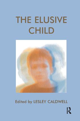 The Elusive Child
