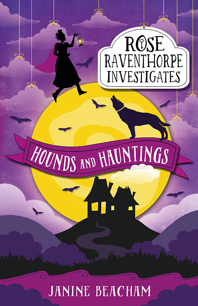 Rose Raventhorpe Investigates: Hounds and Hauntings