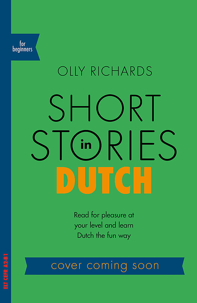 Short Stories in Dutch for Beginners