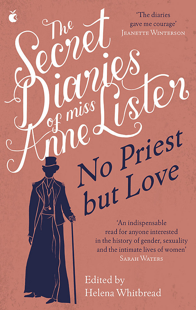 The Secret Diaries of Miss Anne Lister Vol.2
