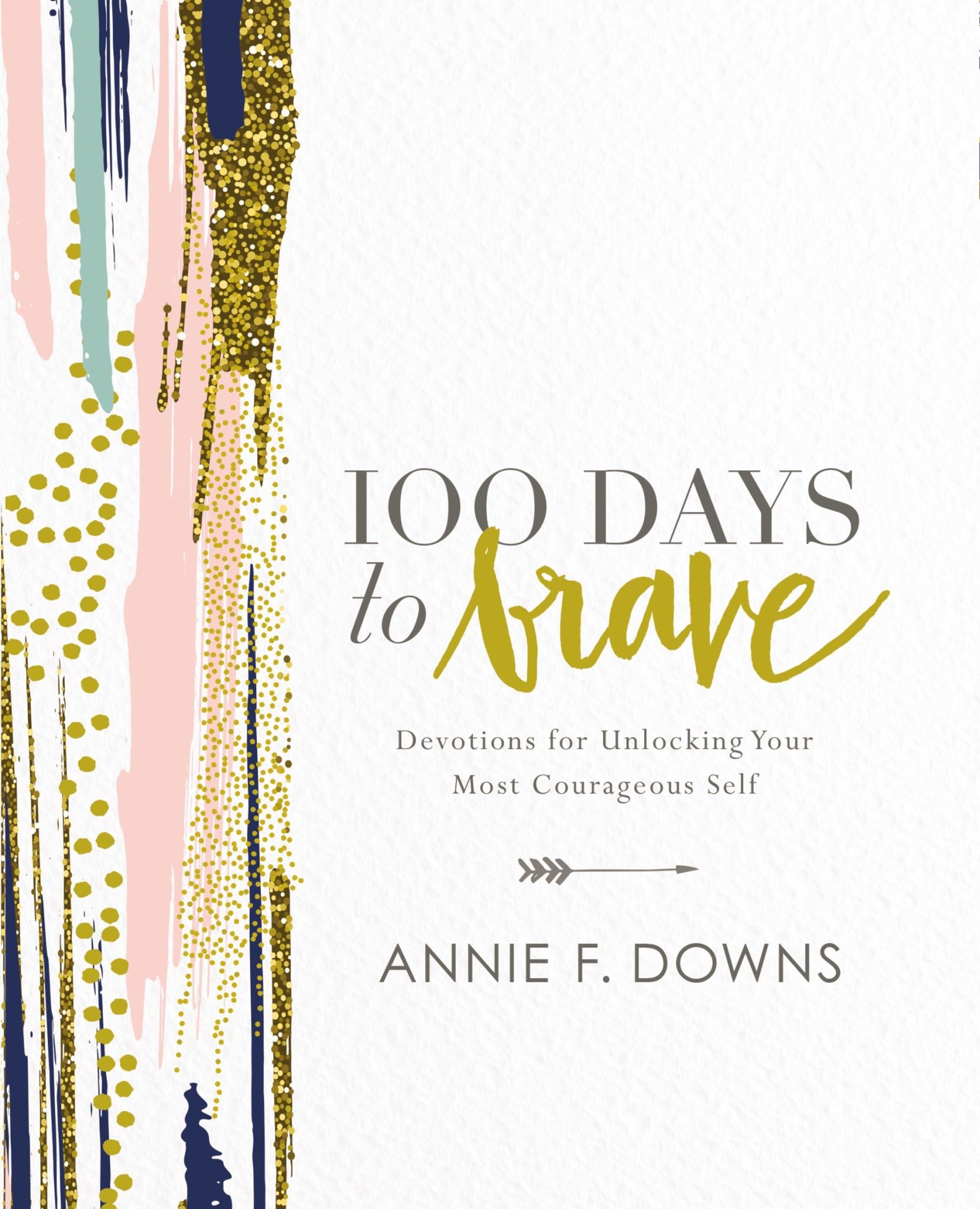 100 Days To Brave