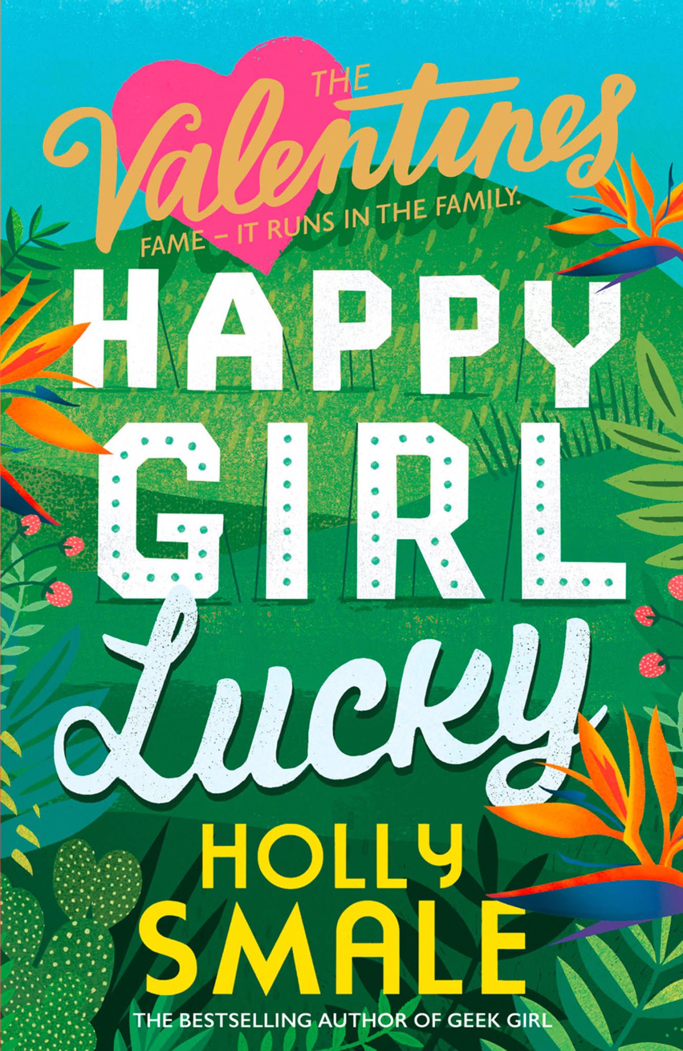 Happy Girl Lucky (The Valentines, #1)