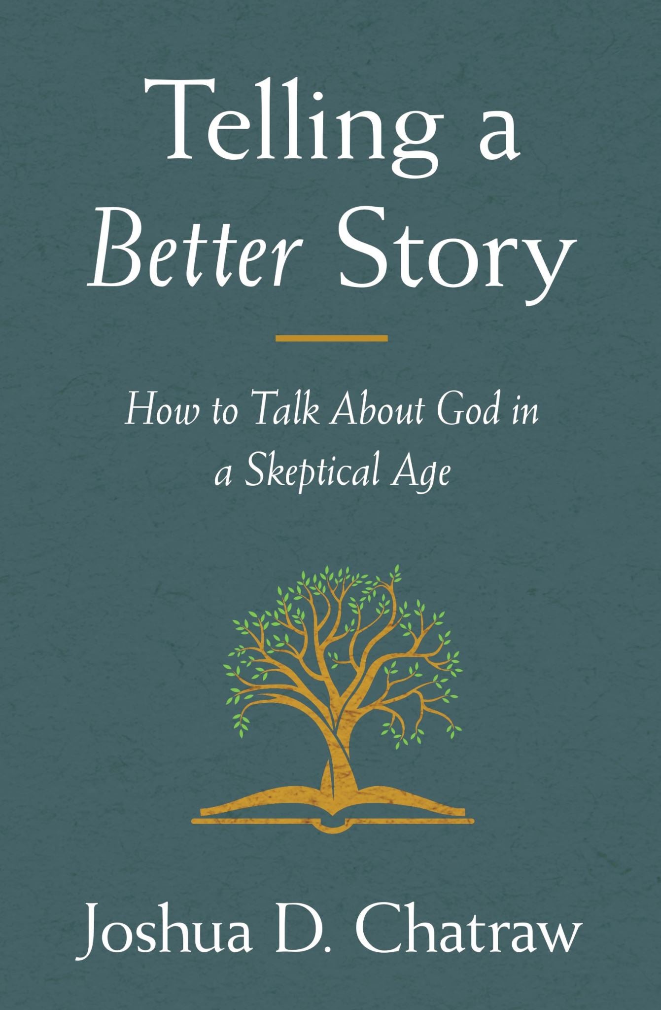 Telling A Better Story