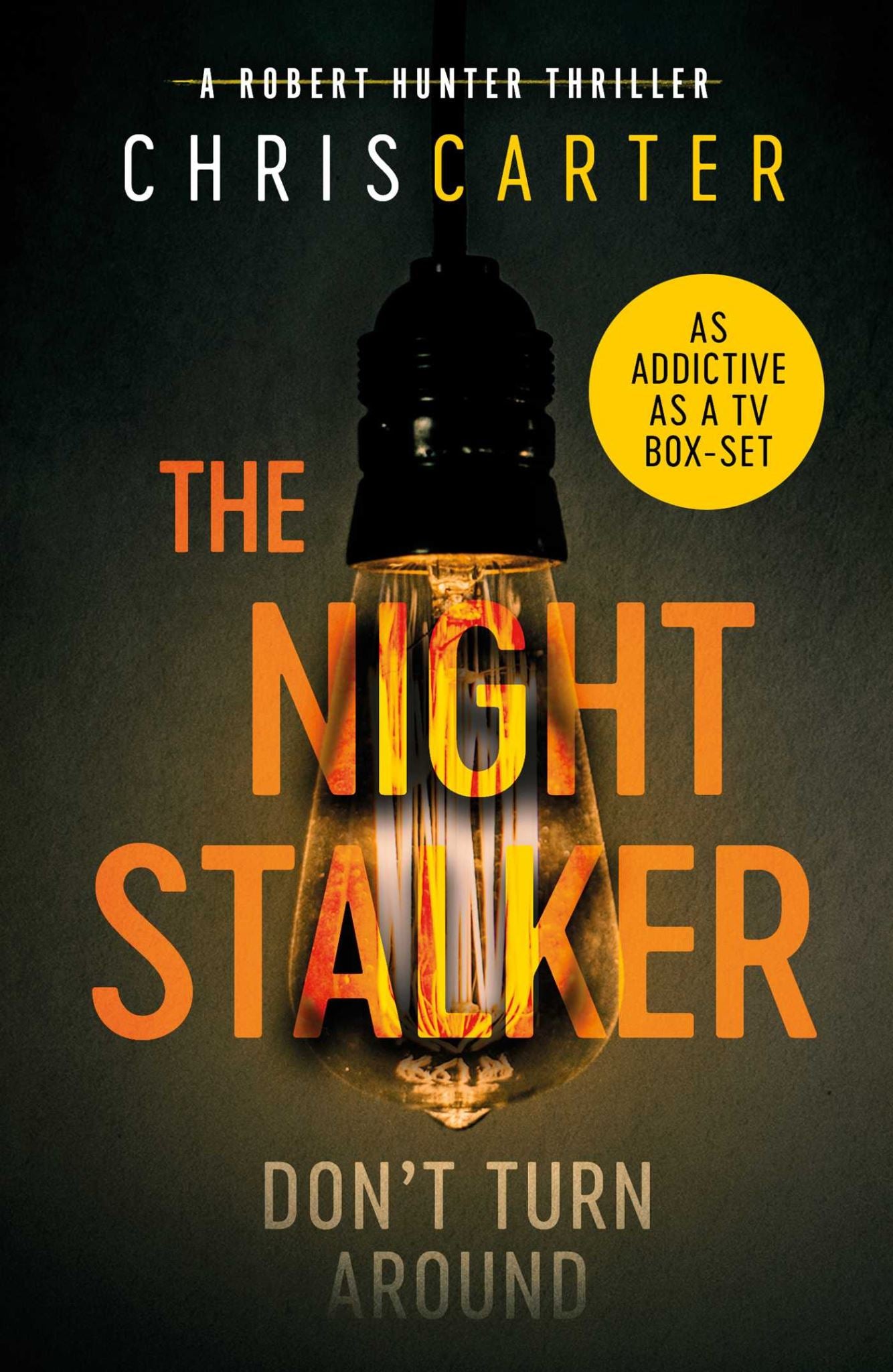 Night Stalker: A brilliant serial killer thriller, featuring the unstoppable Rob