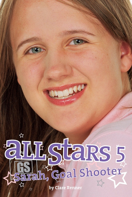 All Stars 5: Sarah, Goal Shooter