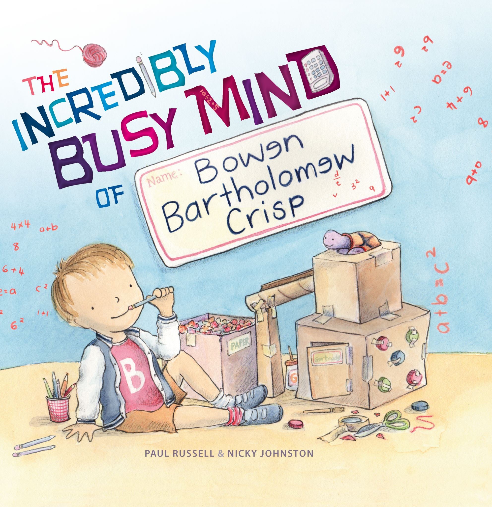The Incredibly Busy Mind of Bowen Bartholomew Crisp