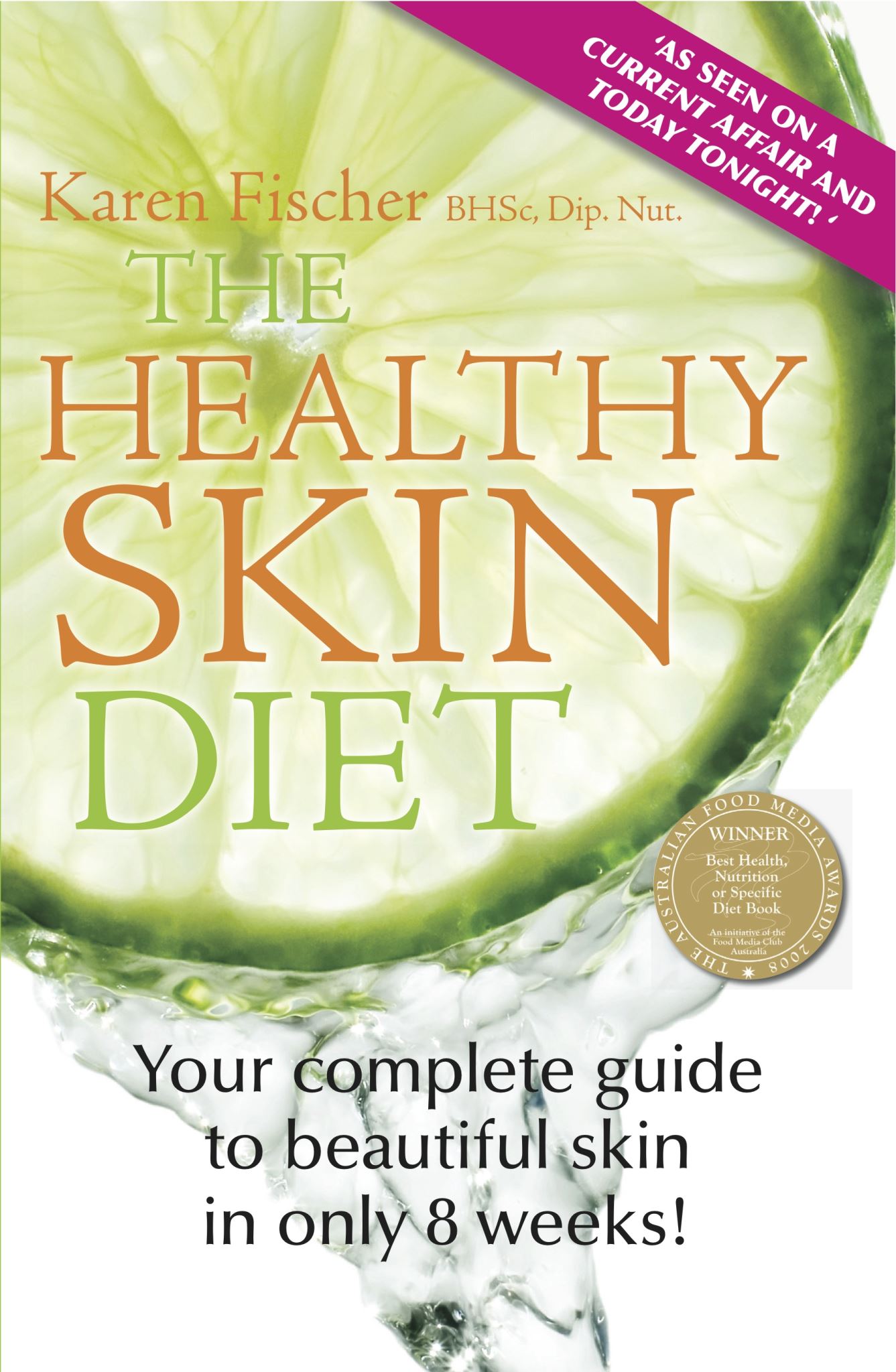 The Healthy Skin Diet