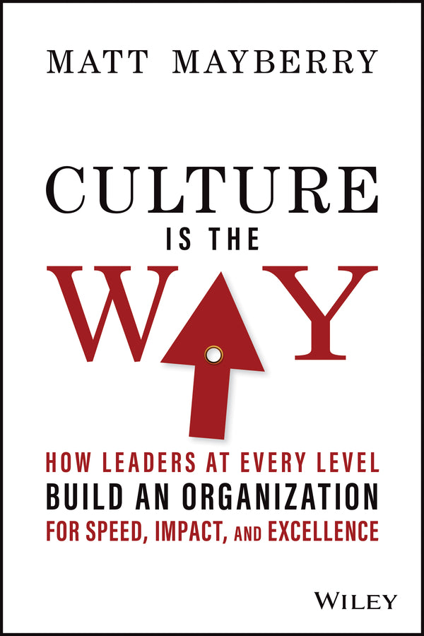Culture Is the Way