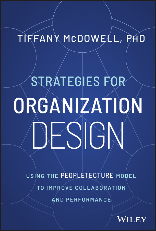Strategies for Organization Design