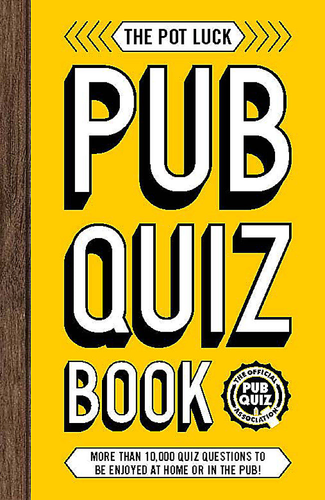 The Pot Luck Pub Quiz Book