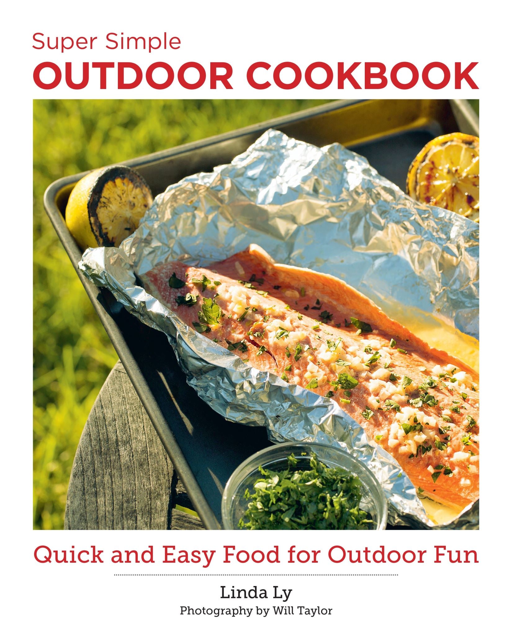 Super Simple Outdoor Cookbook (Quick and Easy)