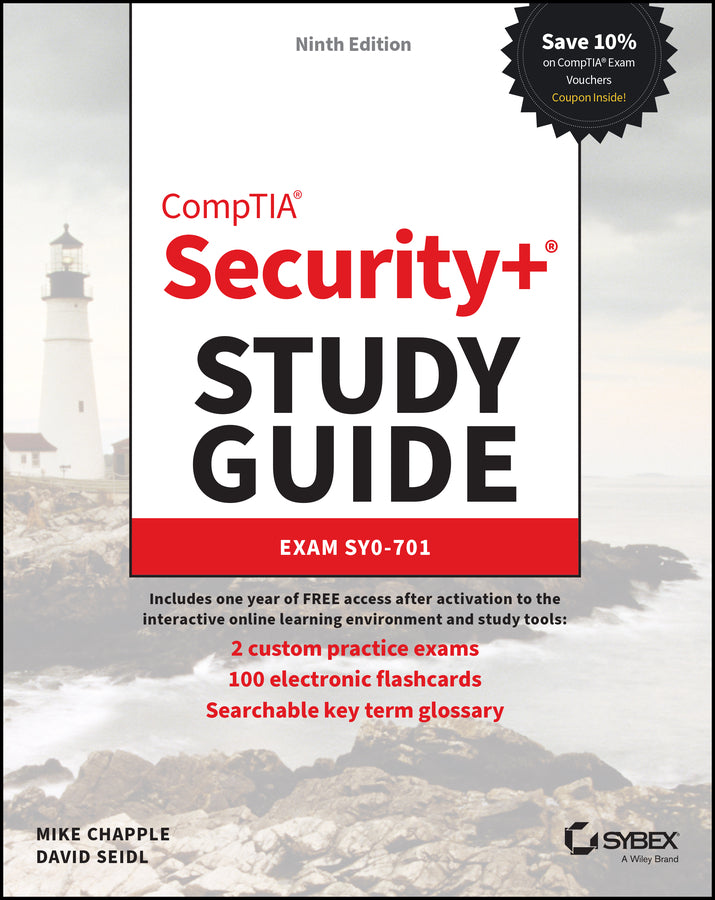 CompTIA Security+ Study Guide with over 500 Practice Test Questions
