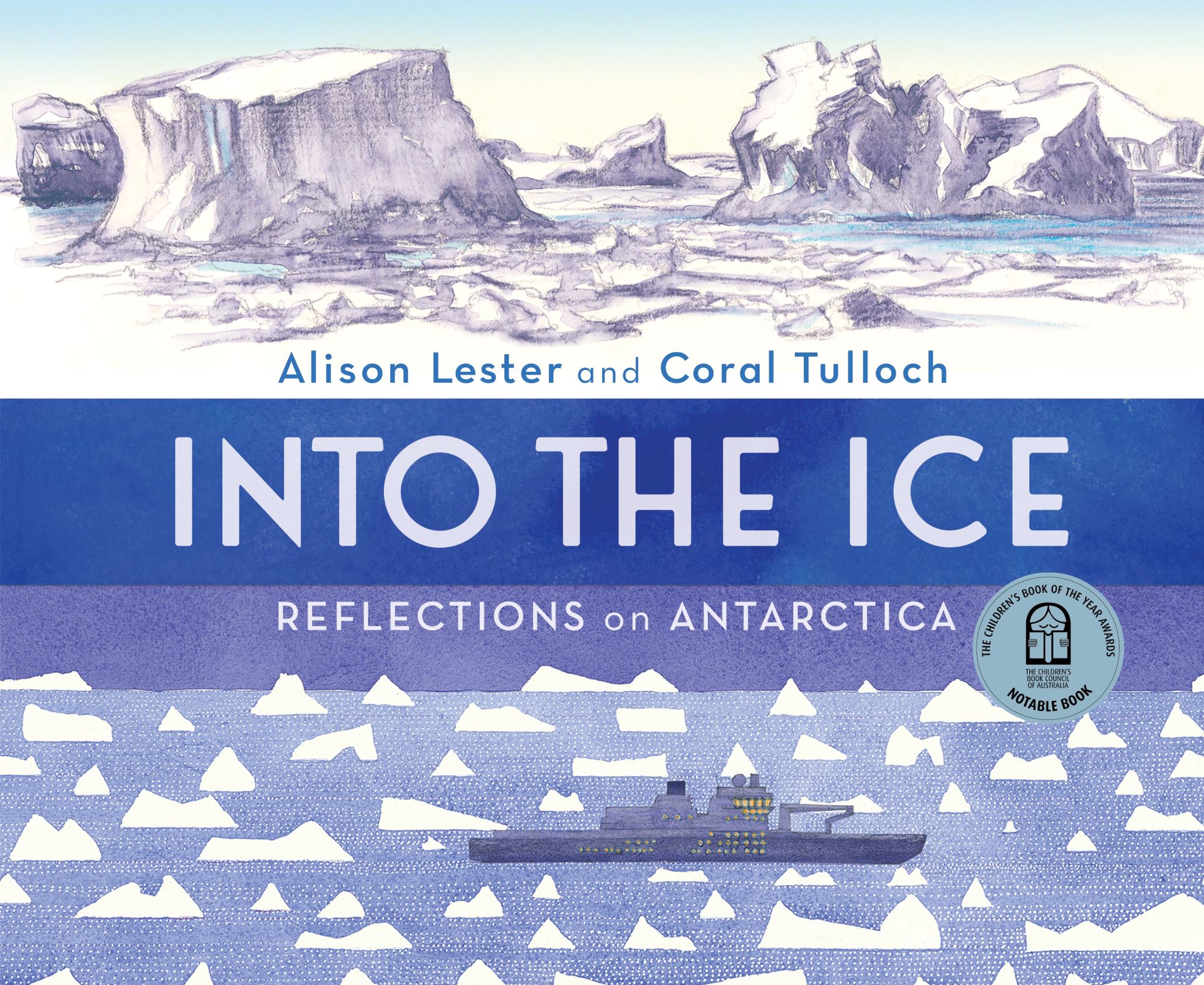 Into the Ice: Reflections on Antarctica