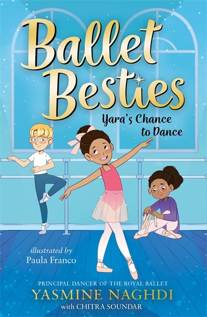 Yara's Chance to Dance (Ballet Besties)