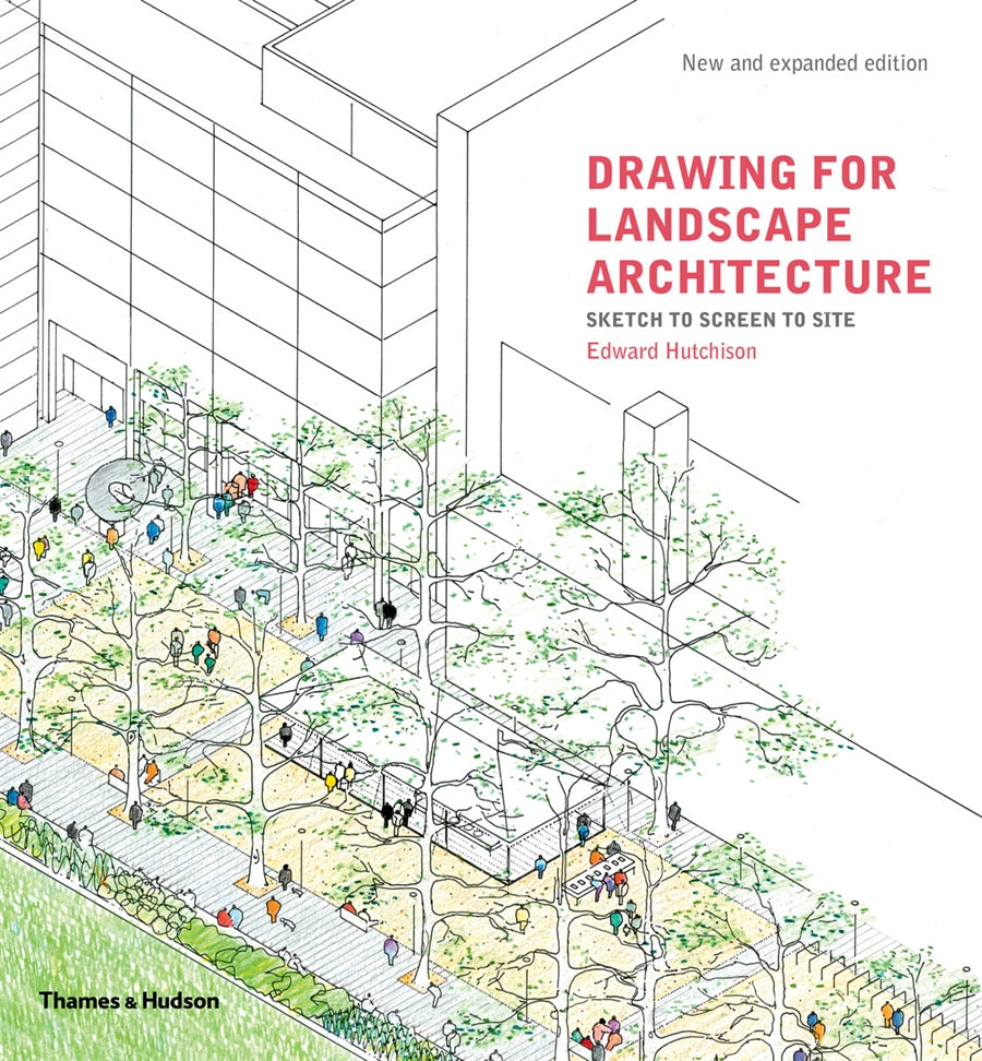 Drawing for Landscape Architecture