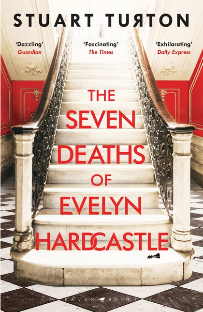 The Seven Deaths of Evelyn Hardcastle: the million-copy global bestseller
