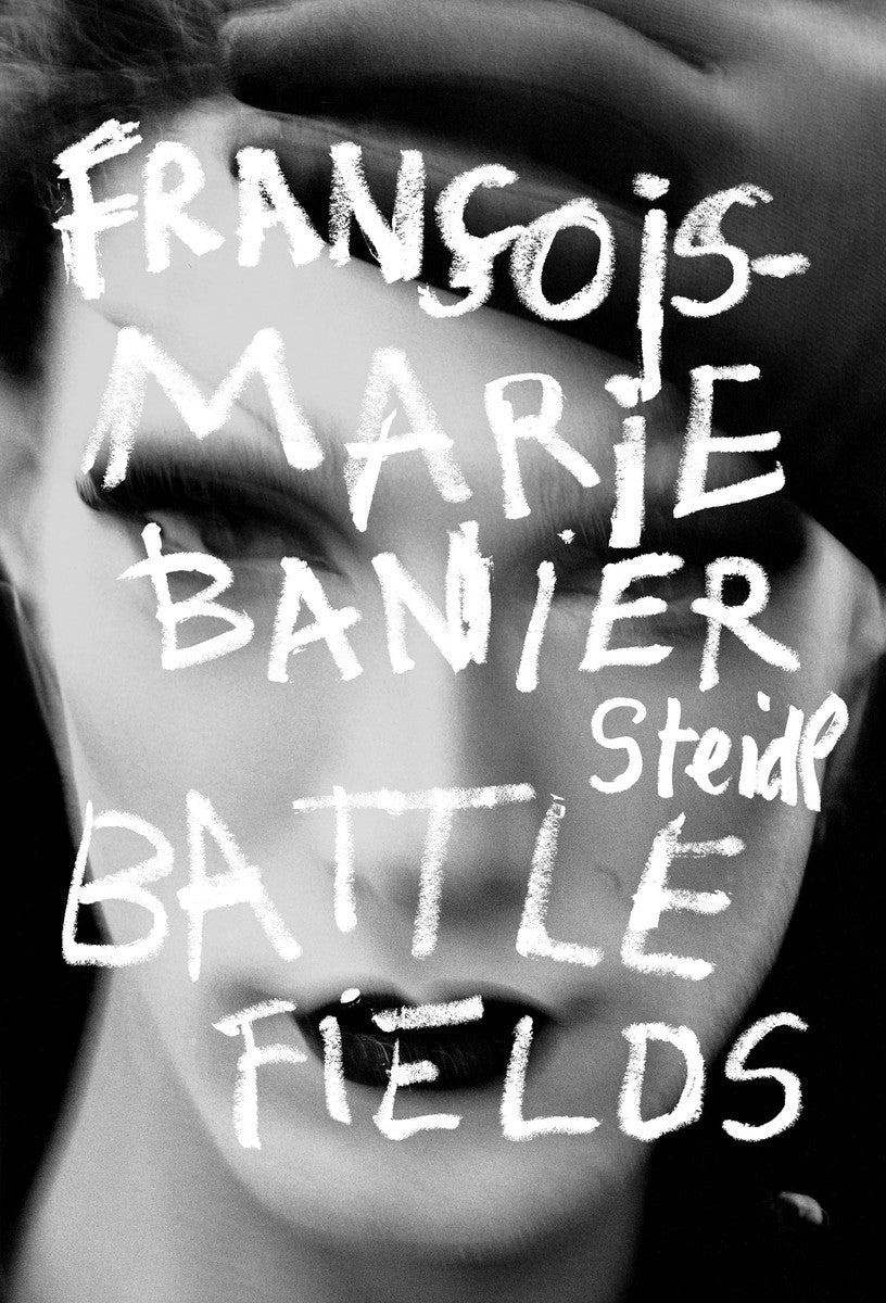 François-Marie Banier: Battlefields